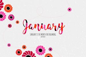 January Month For Dreaming