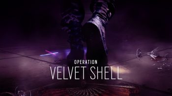 Rainbow Six Siege Operation Velvet Shell