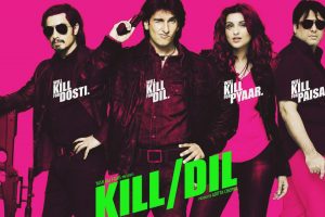Kill Dil Movie