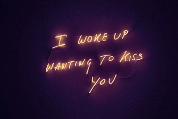 I Woke Up Wanting To Kiss You Neon Sign Animated Gif